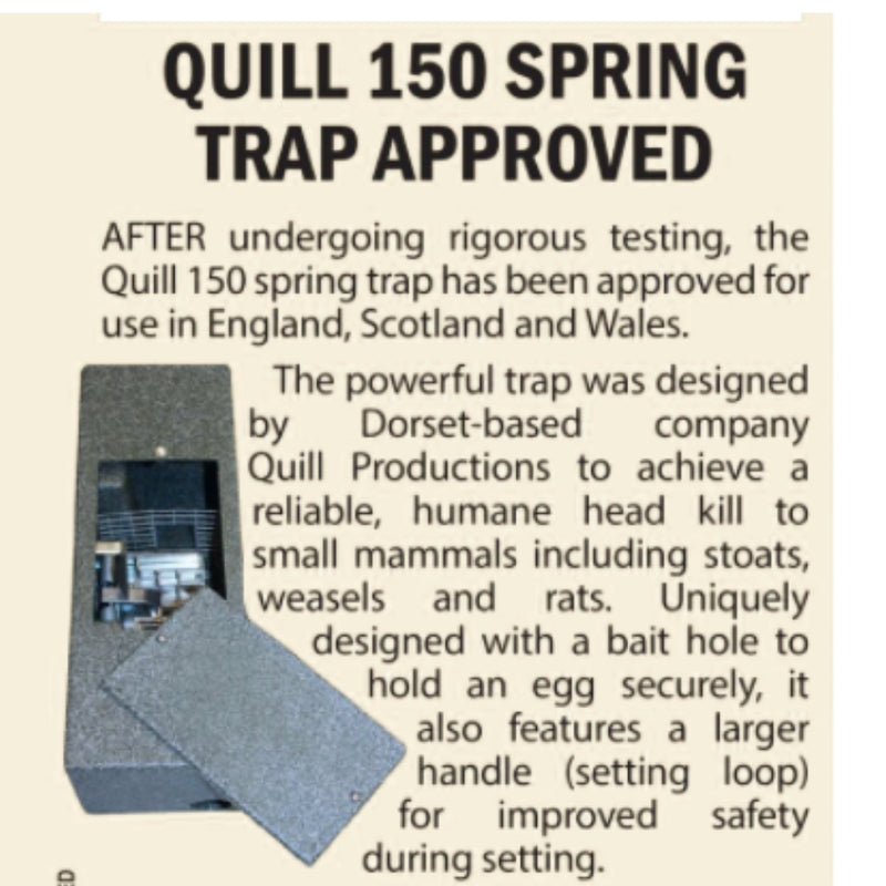The Quill 150 Spring Trap is approved for use in England, Scotland & Wales